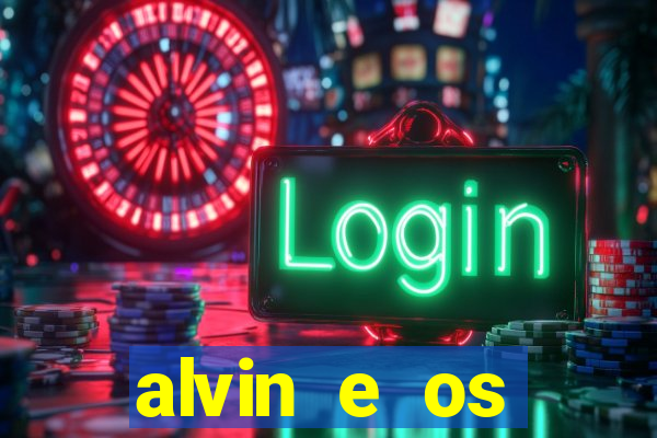 alvin e os esquilos personagens nomes